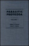 Parasitic Protozoa, Volume 1 - Julius P. Kreier, John R. Baker