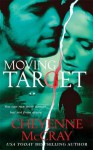 Moving Target - Cheyenne McCray