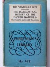 The Ecclesiastical History of the English Nation: With the life and miracles of St. Cuthbert and the lives of the abbots of Wearmouth and Jarrow (Everyman's Library ; no. 479 : History) - Bede, The Venerable Bede, Lionel C. Jane, John Stevens