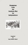 Champions from the Southern War for Independence - Lucy Booker Roper