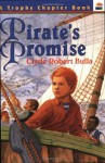 Pirate's Promise - Clyde Robert Bulla, Peter D. Burchard