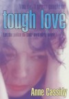 Tough Love - Anne Cassidy
