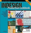 Indesign Production Cookbook (Cookbooks (O'Reilly)) - Alistair Dabbs, Keith Martin, Ken McMahon, Anne-Marie Concepcion