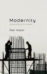 Modernity - Peter Wagner