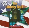 The Liberty Bell - Susan Ashley