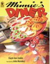 Minnie's Diner: A Multiplying Menu - Dayle Ann Dodds, John Manders