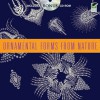 Ornamental Forms from Nature - Christian Stoll, Alan Weller