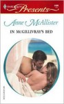 In McGillivray's Bed: The McGillivrays of Pelican Cay - Anne McAllister