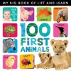 My Lift the Flap 100 First Animals - Caterpillar Books