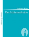 Der Schimmelreiter - Theodor Storm