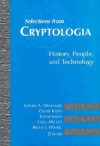 Selections from Cryptologia: History, People, and Technology - Cipher A. Deavours, David Kahn