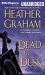 Dead by Dusk - Heather Graham