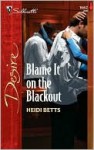 Blame It on the Blackout - Heidi Betts