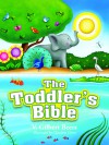 The Toddler's Bible - V. Gilbert Beers