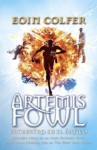 Encuentro en el ártico: Artemis Fowl 2 - Eoin Colfer