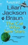 The Cat Who Saw Stars - Lilian Jackson Braun