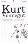 Ricordando l'Apocalisse - Kurt Vonnegut