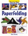 Paper Folding (Step-by-Step) - Clive Stevens