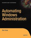 Automating Windows Administration - Stein Borge, Gary Cornell
