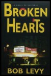 Broken Hearts - Bob Levy