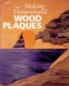 Making Dimensional Wood Plaques - Patrick Spielman, Robert Hyde