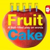 Word Play Fruit Cake - Roger Priddy