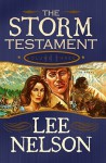 The Storm Testament III - Lee Nelson