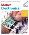 Make: Electronics: Learning Through Discovery - Charles Platt