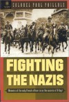 Fighting the Nazis: French Intelligence and Counterintelligence 1935-1945 - Paul Paillole