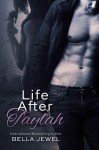 Life After Taylah - Bella Jewel