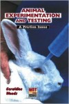 Animal Experimentation and Testing - Geraldine Woods