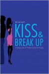 Kiss & Break Up - Kate Kingsley