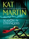 Season of Strangers - Kat Martin