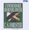 Commodore Hornblower - C.S. Forester