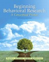 Beginning Behavioral Research: A Conceptual Primer (7th Edition) - Ralph L. Rosnow, Robert Rosenthal