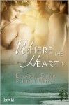 Where the Heart Is - Elizabeth Silver, Jenny Urban