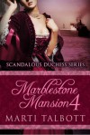 Marblestone Mansion Book 4 - Marti Talbott