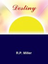 Destiny - R.P. Miller