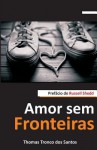 Amor Sem Fronteiras - Zondervan Publishing