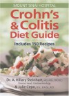 Crohn's & Colitis Diet Guide: Includes 150 Recipes - A. Hillary Steinhart