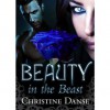 Beauty in the Beast - Christine Danse, Rebecca Wisocky