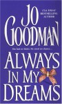 Always in My Dreams - Jo Goodman