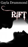 Rift (A Wolven Tale) - Gayla Drummond