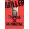 Tropique du Capricorne - Henry Miller