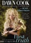 First Truth (Audio) - Dawn Cook, Kim Harrison, Marguerite Gavin