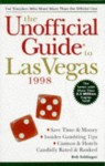 The Unofficial Guide To Las Vegas 1998 - Bob Sehlinger