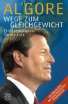 Wege zum Gleichgewicht. - Al Gore