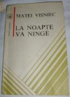 La noapte va ninge - Matei Vişniec