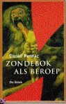 Zondebok als beroep - Daniel Pennac, Mirjam de Veth