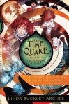 The Time Quake (The Gideon Trilogy) - Linda Buckley-Archer